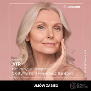 Klinika Medycyny estetycznej w Olsztynie - skorzystaj zzabiegów ATR
